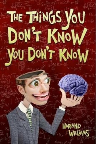 Cover of The Things You Don't Know You Don't Know