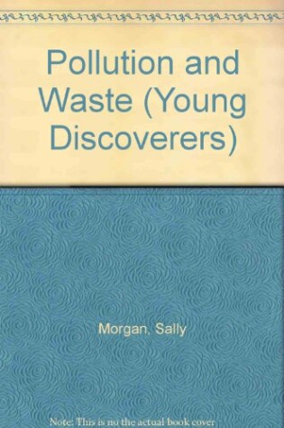 Cover of Pollution and Waste