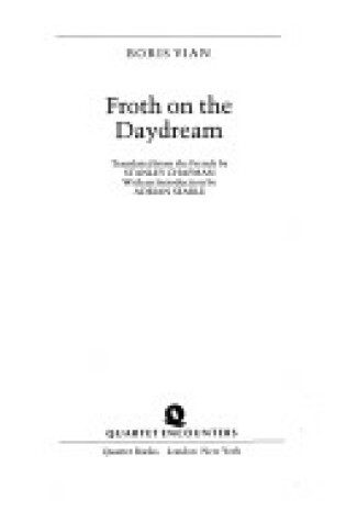 Cover of Froth on the Daydream