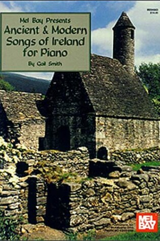 Cover of Ancient and Modern Songs of Ireland for Piano