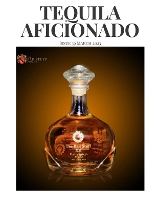 Book cover for Tequila Aficionado Magazine, March 2023