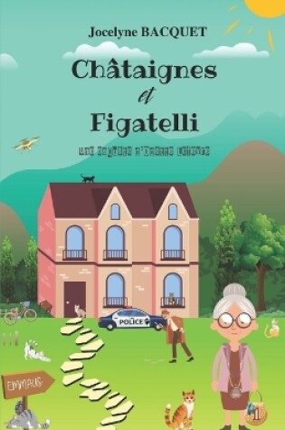 Cover of Châtaignes et Figatelli