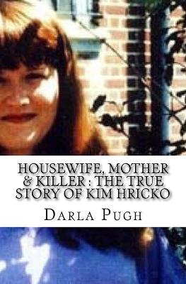 Book cover for Housewife, Mother & Killer