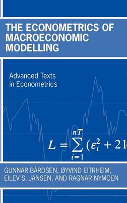 Cover of The Econometrics of Macroeconomic Modelling