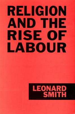 Book cover for Religion and the Rise of Labour