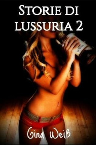 Cover of Storie Di Lussuria 2