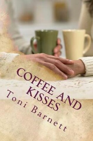 Cover of Coffee and Kisses