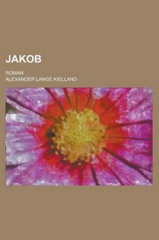 Cover of Jakob; Roman