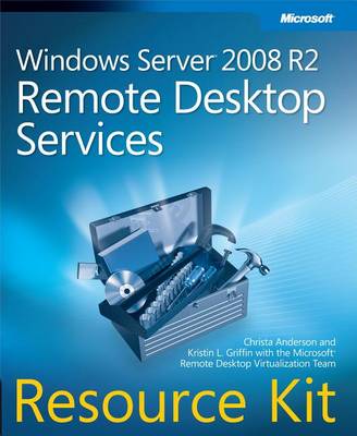 Book cover for Windows Server(r) 2008 R2 Remote Desktop Services Resource Kit