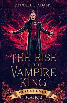 Book cover for The Rise of the Vampire King