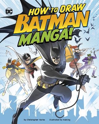 Book cover for How to Draw Batman Manga!