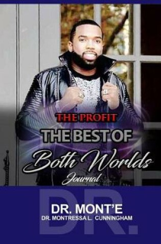 Cover of The Profit - The Best of Both Worlds Journal