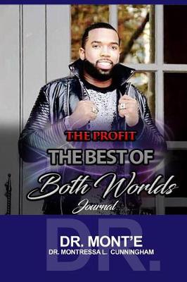 Book cover for The Profit - The Best of Both Worlds Journal