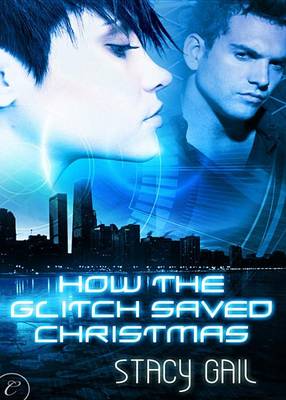 Book cover for How the Glitch Saved Christmas