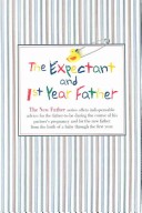 Book cover for Expectant and First Year Father: Boxed Set