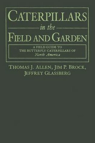 Cover of Caterpillars in the Field and Garden