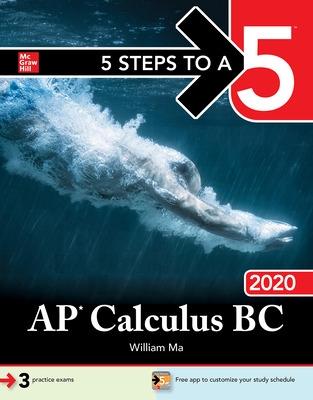 Book cover for 5 Steps to a 5: AP Calculus BC 2020