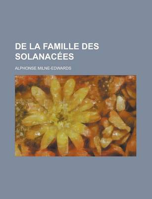 Book cover for de La Famille Des Solanacees