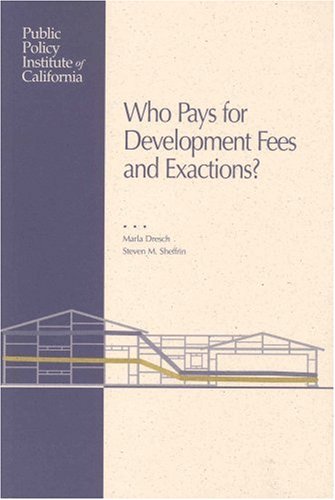 Book cover for Who Pays for Development Fees and Exactions?