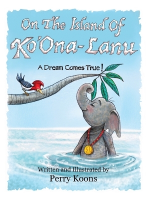 Book cover for On the Island of Ko'Ona-Lanu