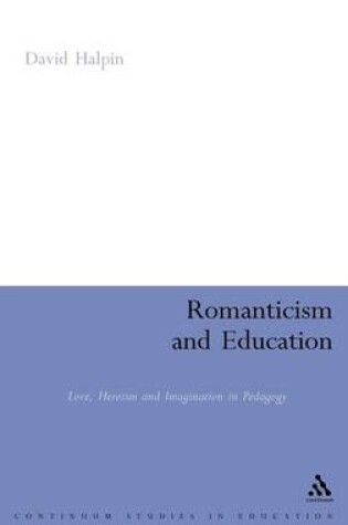 Cover of Romanticism and Education