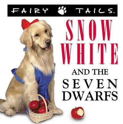 Book cover for Fairytails Snow White and the Seven Dwarfs