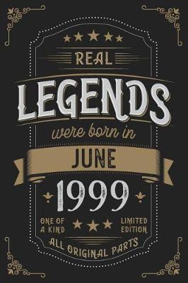 Book cover for Real Legends were born in June 1999