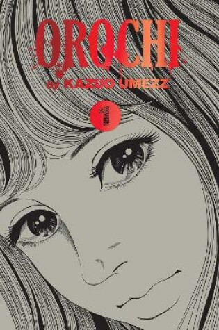 Cover of Orochi: The Perfect Edition, Vol. 1