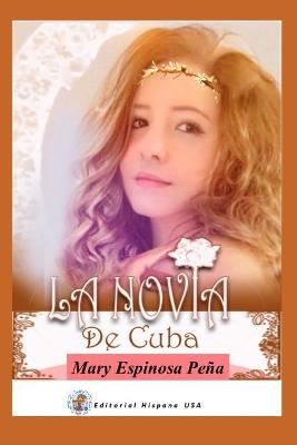 Book cover for La Novia de Cuba