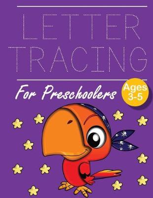 Book cover for Letter Tracing for Preschoolers Parrot Pirate