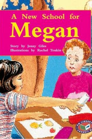 Cover of A New School for Megan