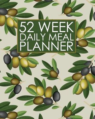 Book cover for 52 Week Daily Meal Planner