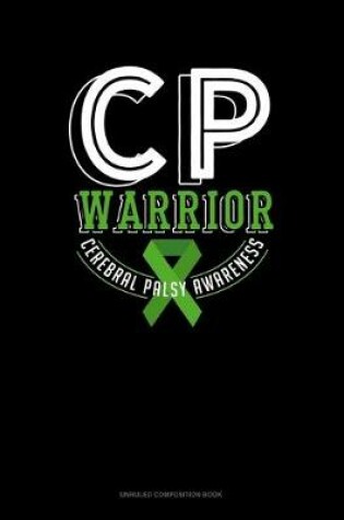 Cover of CP Warrior Cerebral Palsy Awareness