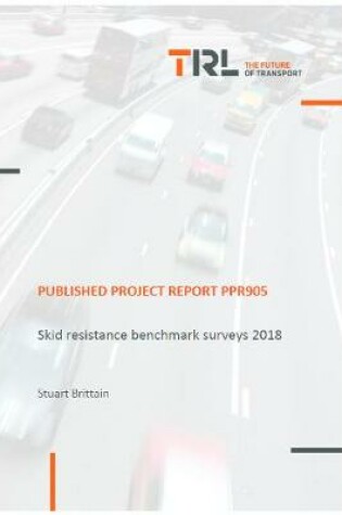 Cover of Skid resistance benchmark surveys 2018