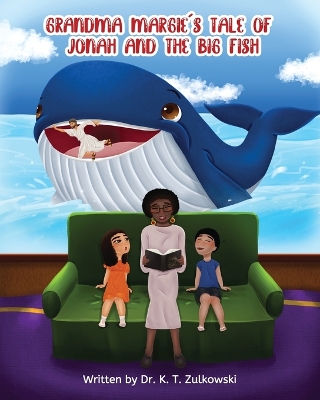 Book cover for Grandma Margie's Tale of Jonah and the Big Fish