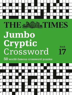 Book cover for The Times Jumbo Cryptic Crossword Book 17