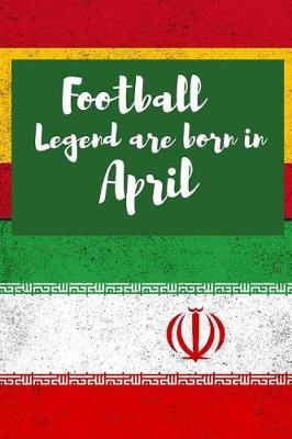 Book cover for Football Legend Are Born in April