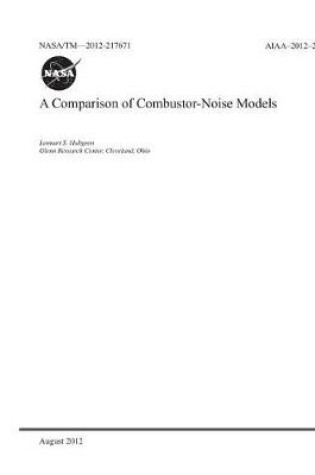 Cover of A Comparison of Combustor-Noise Models