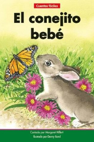 Cover of El Conejito Beb�=the Baby Bunny