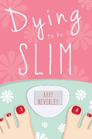 Cover of Dying to be Slim