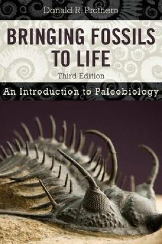 Cover of Bringing Fossils to Life: An Introduction to Paleobiology