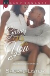 Book cover for Giving My All To You