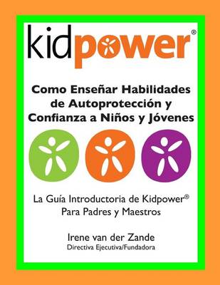 Book cover for Como Ensenar Habilidades de Autoproteccion y Confianza a Ninos y Jovenes