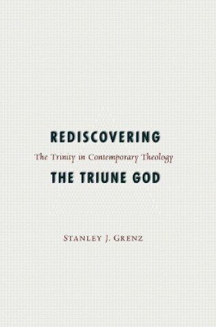 Cover of Rediscovering the Triune God