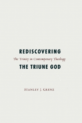 Book cover for Rediscovering the Triune God