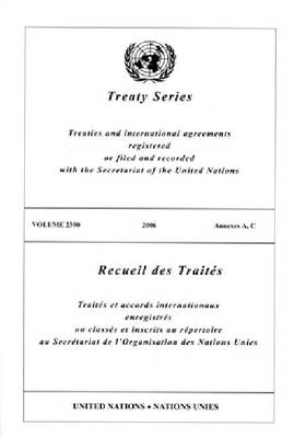 Book cover for Treaty Series 2390 I Annexes A, C