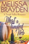 Book cover for What a Tangled Web