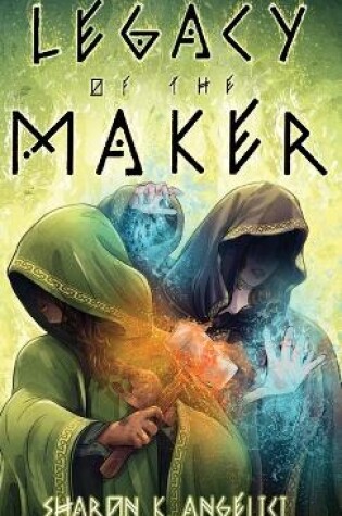 Cover of Legacy of the Maker