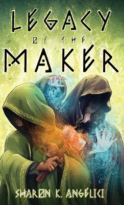 Book cover for Legacy of the Maker