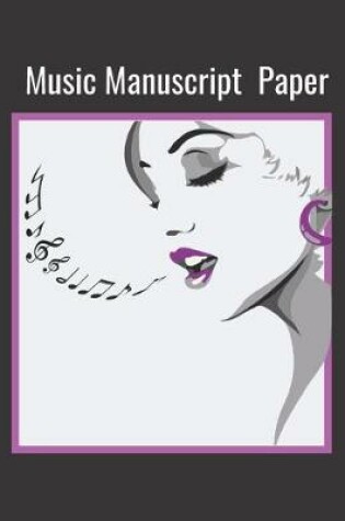 Cover of Music Manscript Paper